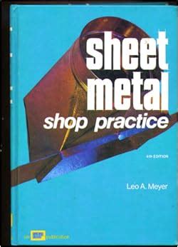 sheet metal leo meyer|Sheet Metal : Leo A. Meyer: Amazon.com.au: Books.